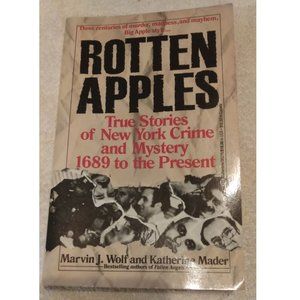 Extremely Rare Antique Vintage 1991 Rotten Apples: True Stories of New York